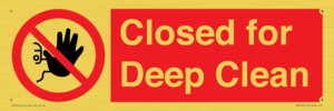 Closed for Deep Clean